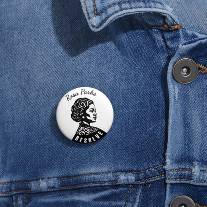 Rosa Parks "Resolve" Pin Button
