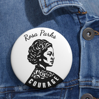 Rosa Parks "Courage" Pin Button
