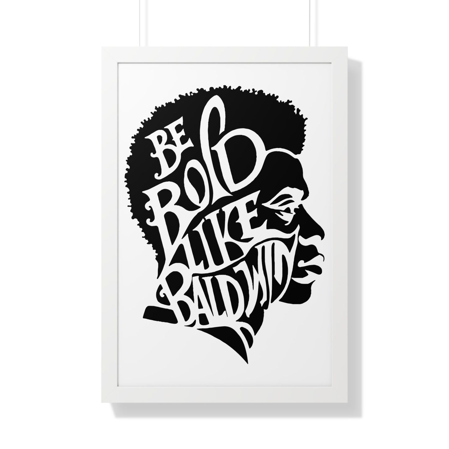 James Baldwin "Be Bold" Framed Wall Poster - Black