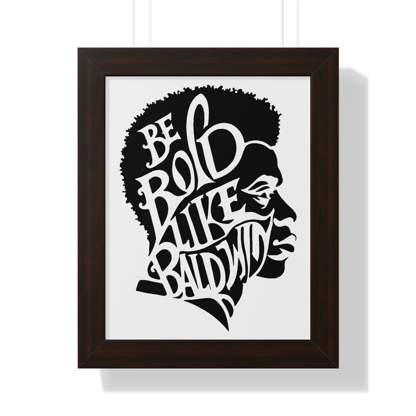 James Baldwin "Be Bold" Framed Wall Poster - Black