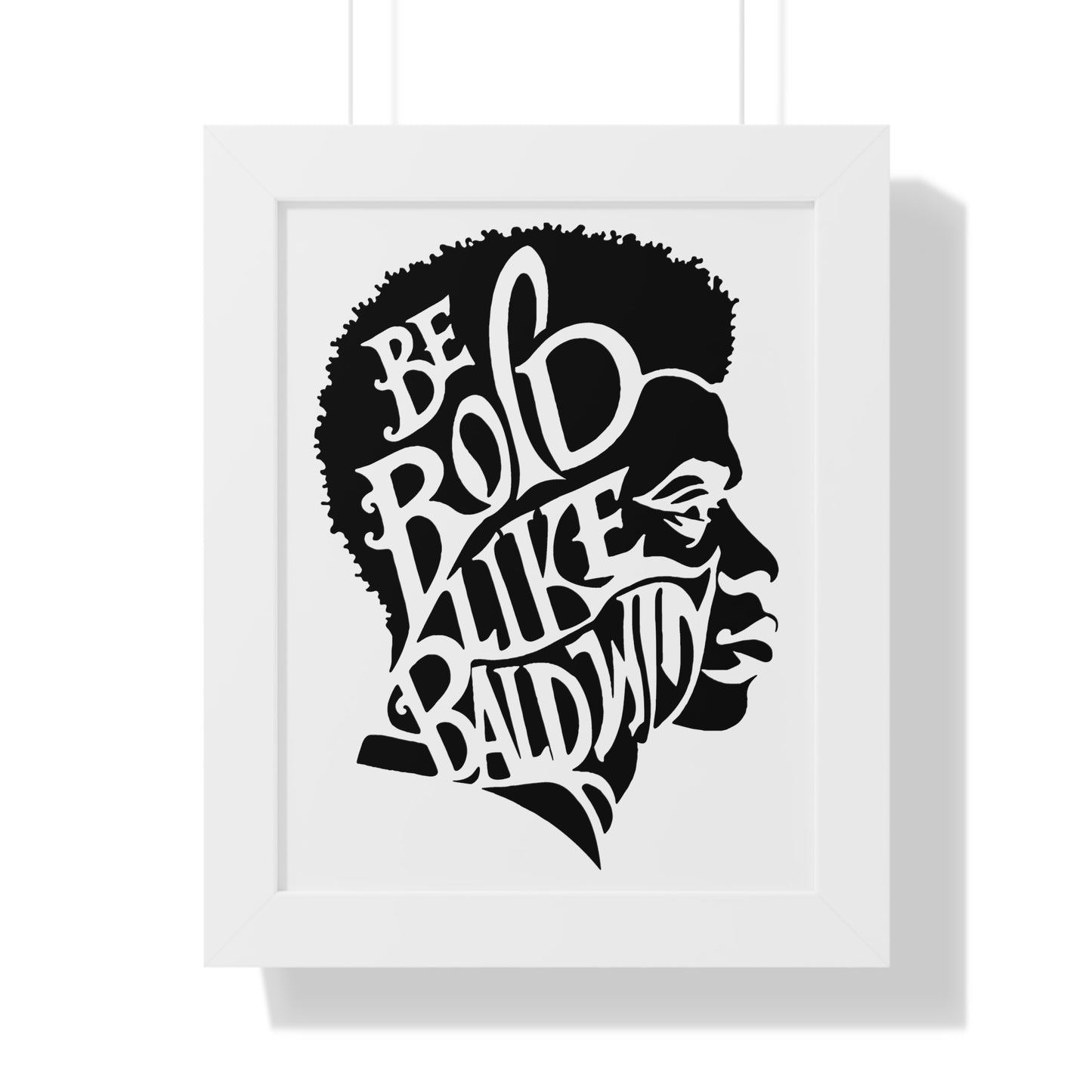 James Baldwin "Be Bold" Framed Wall Poster - Black